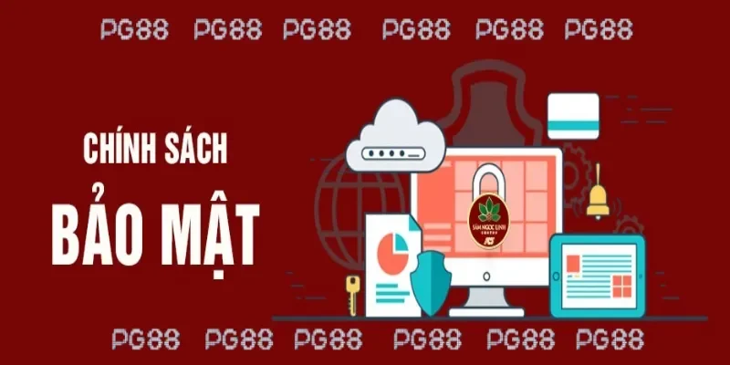 Chính sách bảo mật khuyến cáo không tự ý tiết lộ thông tin